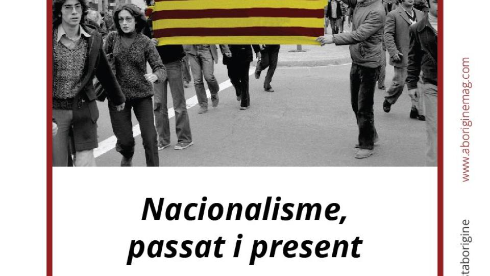 Nacionalisme, passat i present